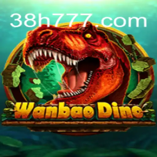 Descubra o Fascinante Mundo de WanBaoDino e a Intrigante 38H